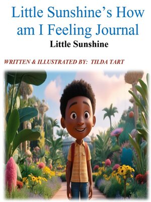 cover image of Little Sunshine's How am I Feeling Journal